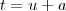 t = u+a t = u+a