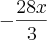 -\frac{28x}{3} -\frac{28x}{3}