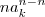 na_k^{n-n}