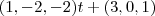 (1,-2,-2)t+(3,0,1) (1,-2,-2)t+(3,0,1)