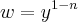 w={y}^{1-n} w={y}^{1-n}
