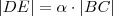 |DE| = \alpha \cdot |BC|