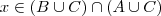 x \in (B\cup C)\cap(A\cup C) x \in (B\cup C)\cap(A\cup C)