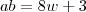 ab=8w+3 ab=8w+3