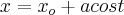 x=x_o+acost x=x_o+acost