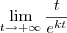 \lim_{t\to +\infty} \frac{t}{e^{kt}} \lim_{t\to +\infty} \frac{t}{e^{kt}}