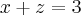 x+z=3 x+z=3