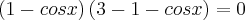 \left(1-cosx \right)\left(3-1-cosx \right)=0