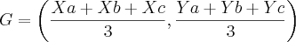 G=\left( \frac{Xa + Xb + Xc}{3} , \frac{Ya + Yb + Yc}{3} \right) G=\left( \frac{Xa + Xb + Xc}{3} , \frac{Ya + Yb + Yc}{3} \right)