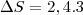 \Delta S=2,4.3 \Delta S=2,4.3