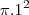 \pi.{1}^{2}