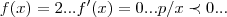 f(x)=2...f'(x)=0...p/ x\prec 0... f(x)=2...f'(x)=0...p/ x\prec 0...