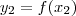 y_2=f(x_2)