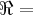 \Re=