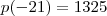 p(-21) = 1325 p(-21) = 1325