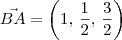 \vec{BA} = \left(1,\,\frac{1}{2},\,\frac{3}{2}\right) \vec{BA} = \left(1,\,\frac{1}{2},\,\frac{3}{2}\right)