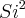 Si^2 Si^2