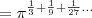 =\pi^{\frac{1}{3}+\frac{1}{9}+\frac{1}{27}\dots}