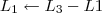 L_1 \leftarrow L_3 - L1
