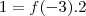1=f(-3).2