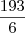 \frac{193}{6} \frac{193}{6}