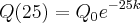Q(25)={Q}_{0}{e}^{-25k}