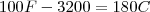 100F-3200=180C 100F-3200=180C