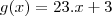 g(x)=23.x+3 g(x)=23.x+3