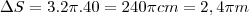 \Delta S=3.2\pi. 40=240\pi cm=2,4\pi m \Delta S=3.2\pi. 40=240\pi cm=2,4\pi m