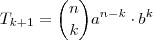T_{k+1}=\dbinom{n}{k}a^{n-k}\cdot b^k