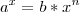 a^{x} = b*x^{n} a^{x} = b*x^{n}