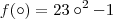 f(\circ)=23\circ^2-1