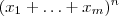 (x_1 + \hdots + x_m)^n (x_1 + \hdots + x_m)^n