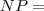 NP =