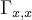 {\Gamma}_{x,x} {\Gamma}_{x,x}