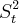 {S}_{t}^2 {S}_{t}^2