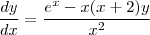 \frac{dy}{dx}=\frac{e^x-x(x+2)y}{x^2} \frac{dy}{dx}=\frac{e^x-x(x+2)y}{x^2}