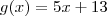 g(x)=5x+13 g(x)=5x+13