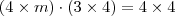 (4 \times m) \cdot (3 \times 4) = 4 \times 4 (4 \times m) \cdot (3 \times 4) = 4 \times 4