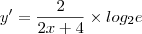 y' = \frac{2}{2x + 4} \times log_2 e