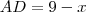 AD=9-x