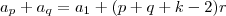 a_p+a_q=a_1+(p+q+k-2)r a_p+a_q=a_1+(p+q+k-2)r