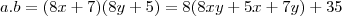 a.b=(8x+7)(8y+5) = 8(8xy+5x+7y) + 35 a.b=(8x+7)(8y+5) = 8(8xy+5x+7y) + 35