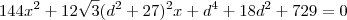 144x^2 + 12\sqrt{3}(d^2+27)^2x+d^4+18d^2+729 = 0