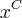 {x}^{C} {x}^{C}