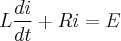 L\frac{di}{dt}+Ri=E L\frac{di}{dt}+Ri=E