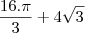 \frac{16.\pi}{3}+4\sqrt{3}
