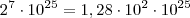 2^7 \cdot 10^{25} = 1,28 \cdot 10^2 \cdot 10^{25} 2^7 \cdot 10^{25} = 1,28 \cdot 10^2 \cdot 10^{25}