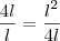 \frac{4l}{l} = \frac{l^2}{4l}