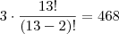3 \cdot \frac{13!}{(13-2)!}=468